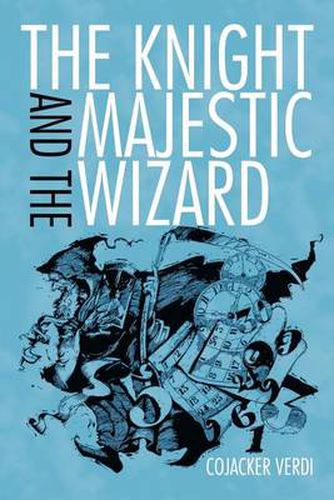 Cover image for The Knight and the Majestic Wizard