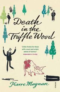 Cover image for Death In the Truffle Wood