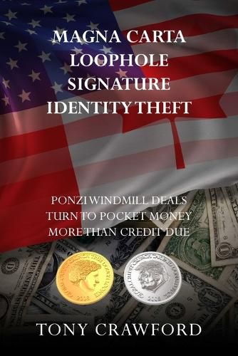 Cover image for Magna Carta Loophole Signature Identity Theft