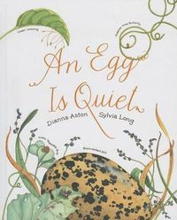 Cover image for An Egg Is Quiet