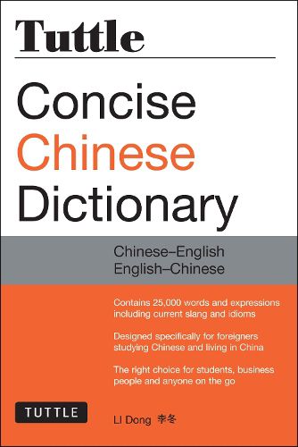 Cover image for Tuttle Concise Chinese Dictionary: Chinese-English English-Chinese [Fully Romanized]