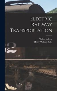 Cover image for Electric Railway Transportation