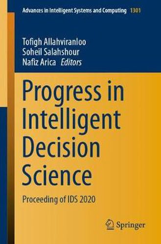 Cover image for Progress in Intelligent Decision Science: Proceeding of IDS 2020