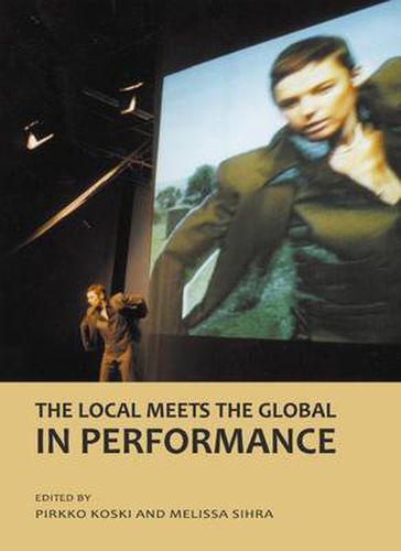 Cover image for The Local Meets the Global in Performance