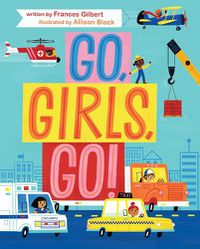 Cover image for Go, Girls, Go!