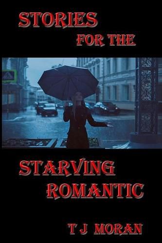 Cover image for Stories for the Starving Romantic