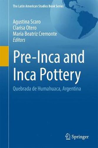 Cover image for Pre-Inca and Inca Pottery: Quebrada de Humahuaca, Argentina