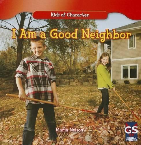 Cover image for I Am a Good Neighbor
