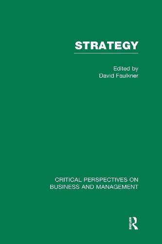Cover image for Strategy: Critical Perspectives on Business and Management