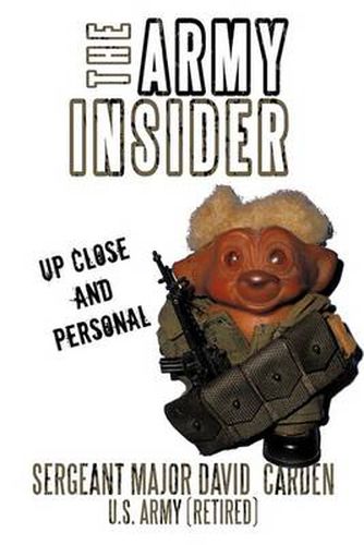 Cover image for The Army Insider: Up Close and Personal