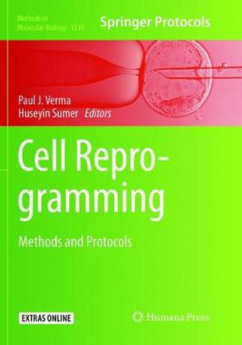 Cell Reprogramming: Methods and Protocols