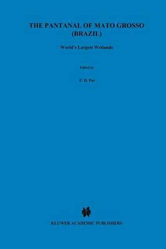 Cover image for The Pantanal of Mato Grosso (Brazil): World's Largest Wetlands