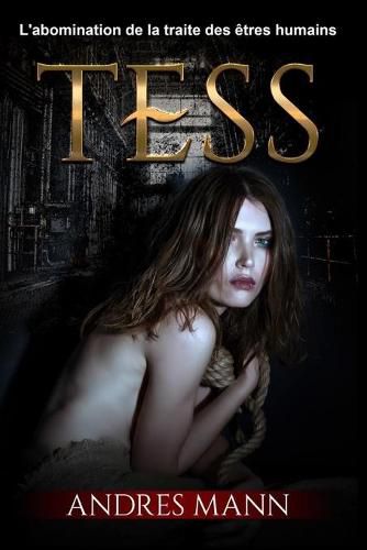 Cover image for Tess: L'Abomination de la Traite des Etres Humains