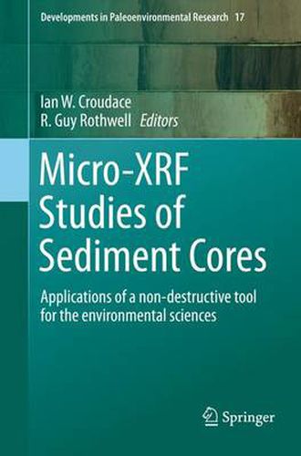 Micro-XRF Studies of Sediment Cores: Applications of a non-destructive tool for the environmental sciences