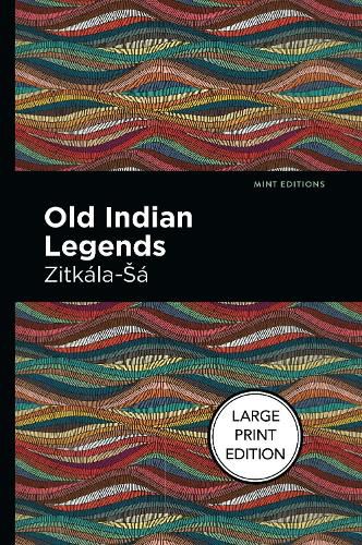 Cover image for Old Indian Legends