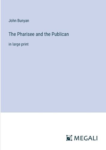 Cover image for The Pharisee and the Publican
