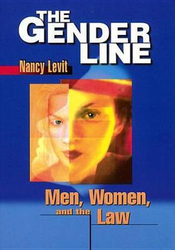 Cover image for The Gender Line: Men, Women, and the Law
