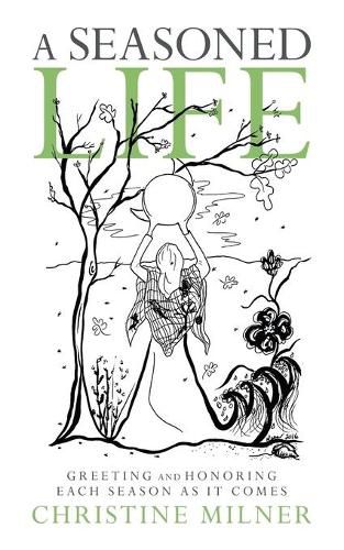 Cover image for A Seasoned Life