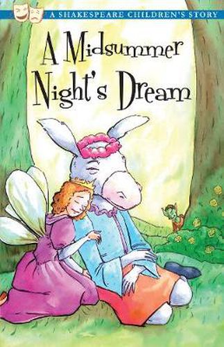 Cover image for A Midsummer Night's Dream: A Shakespeare Children's Story