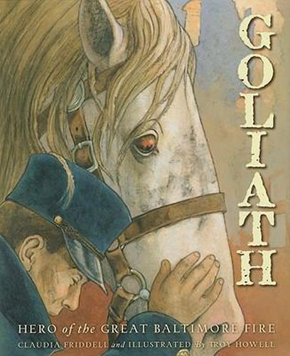 Goliath: Hero of the Great Baltimore Fire