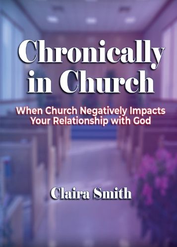 Cover image for Chronically in Church