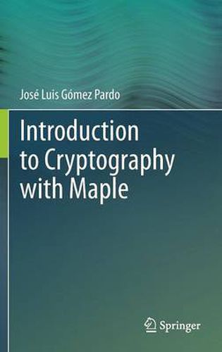 Cover image for Introduction to Cryptography with Maple