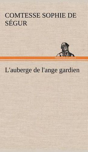 Cover image for L'auberge de l'ange gardien