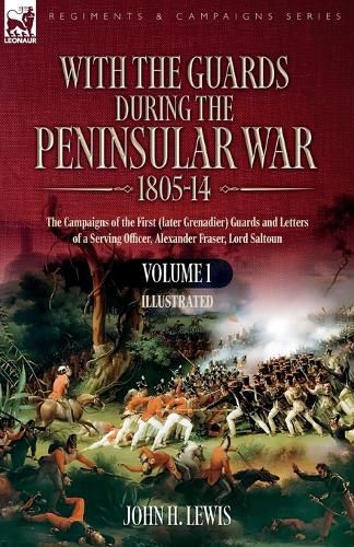 Cover image for With the Guards during the Peninsular War,1805-14