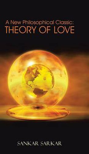 Cover image for A New Philosophical Classic: Theory of Love