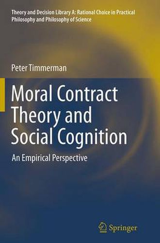 Cover image for Moral Contract Theory and Social Cognition: An Empirical Perspective