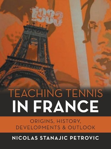 Cover image for Teaching Tennis in France