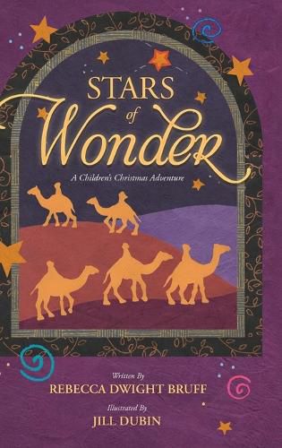 Cover image for Stars of Wonder: A Children's Christmas Adventure