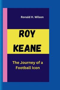 Cover image for Roy Keane