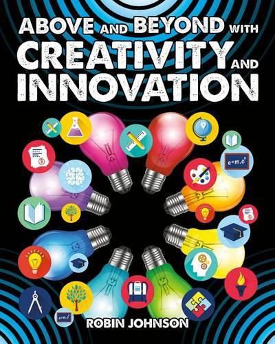 Cover image for Above and Beyond with Creativity and Innovation
