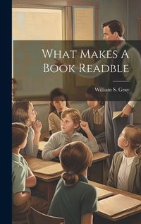 Cover image for What Makes A Book Readble