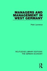 Cover image for Managers and Management in West Germany