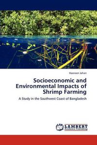 Cover image for Socioeconomic and Environmental Impacts of Shrimp Farming