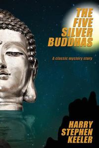 Cover image for The Five Silver Buddhas