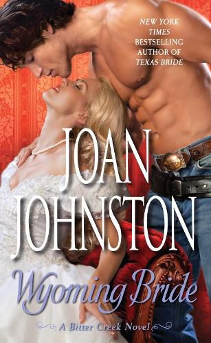 Cover image for Wyoming Bride: A Bitter Creek Novel