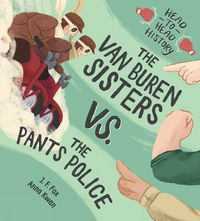 Cover image for The Van Buren Sisters vs. the Pants Police