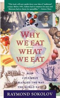 Cover image for Why We Eat What We Eat