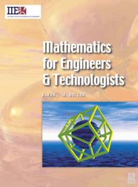 Cover image for Mathematics for Engineers and Technologists