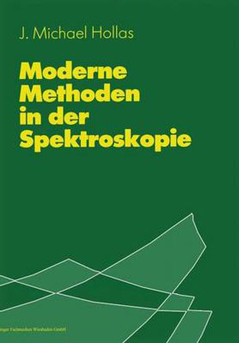Cover image for Moderne Methoden in Der Spektroskopie