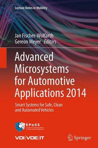 Cover image for Advanced Microsystems for Automotive Applications 2014: Smart Systems for Safe, Clean and Automated Vehicles