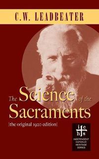 Cover image for The Science of the Sacraments