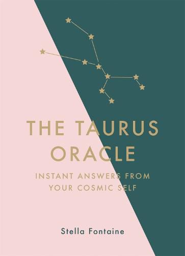 Cover image for The Taurus Oracle: Instant Answers from Your Cosmic Self