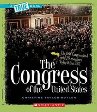 Cover image for The Congress of the United States (a True Book: American History)