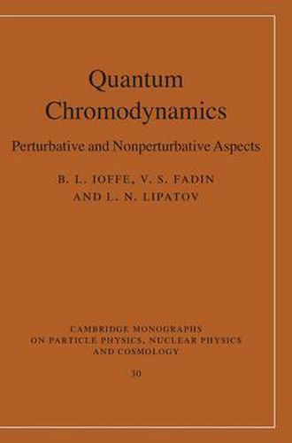 Cover image for Quantum Chromodynamics: Perturbative and Nonperturbative Aspects