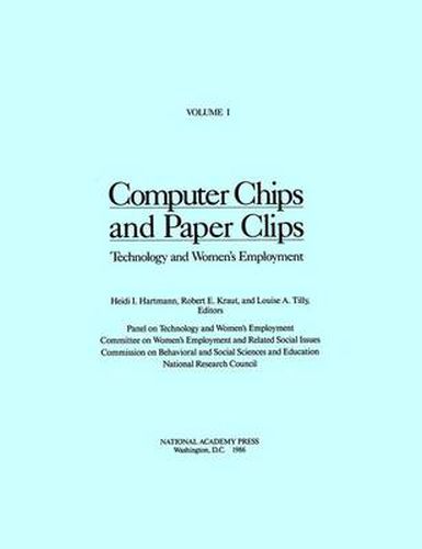 Computer Chips and Paper Clips: Technology and Women's Employment