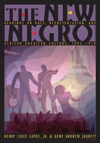 Cover image for The New Negro: Readings on Race, Representation, and African American Culture, 1892-1938